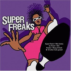 Amazon.com: Super Freaks: CDs & Vinyl