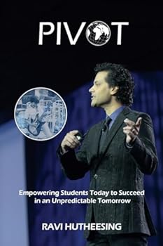 Paperback Pivot: Empowering Students Today to Succeed in an Unpredictable Tomorrow Book