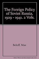 The Foreign Policy of Soviet Russia 1936-1941 B0013AMKB8 Book Cover
