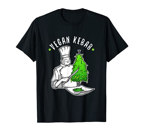 Vegan Kebab - Weed T-Shirt