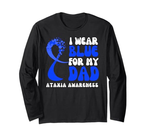 I Wear Blue For My Dad Ataxia Awareness ���{���t�@�C�^�[ ����T�V���c