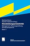 robert enke stiftung app  Dienstleistungsproduktivität: Band 1: Management, Prozessgestaltung, Kundenperspektive. Forum Dienstleistungsmanagement