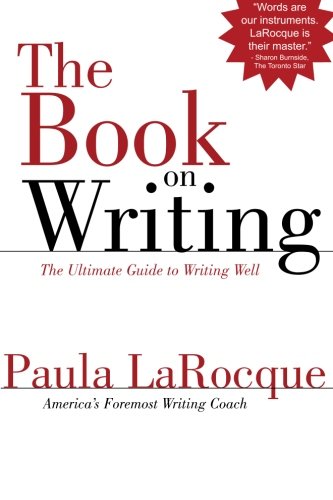 The Book On Writing: The Ultimate Guide To Writing Well #TOP17