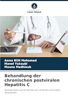 Behandlung der chronischen postviralen Hepatitis C 6208716306 Book Cover