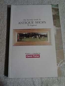 Paperback The touring guide to antique shops in England Book
