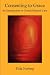 Consenting to Grace: An Introduction to Gestalt Pastoral Care