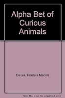 Alphabet of Curious Animals, An 0897830261 Book Cover