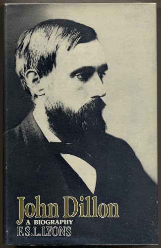 John Dillon: A biography B0007I4QLE Book Cover