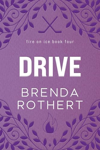 Drive (Fire on Ice Book 4)