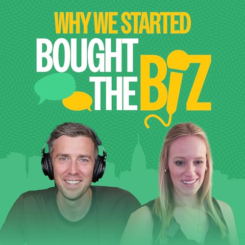 Why We Started Bought the Biz cover art