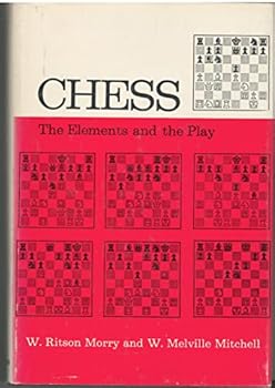 Hardcover Chess; the elements and the play Book