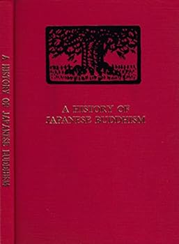 A History of Japanese Buddhism. Translated and Edited By Kosho Yamamoto