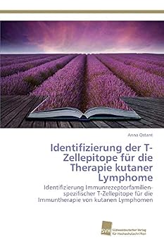 Paperback Identifizierung der T-Zellepitope für die Therapie kutaner Lymphome [German] Book