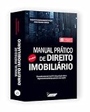 Manual Prático de Direito Imobiliário - 4A. Ed