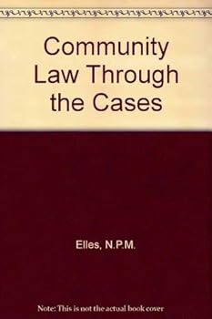 Hardcover Community law through the cases, Book