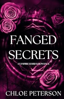 Fanged Secrets: A Vampire Lesbian Romance (Leyore Coven) - Book #2 of the Leyore Coven