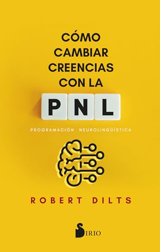 Cómo Cambiar Creencias Con Pnl/ Changing Belief Systems With Nlp