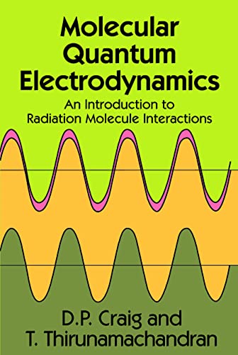 Molecular Quantum Electrodynamics (Dover Books on Chemistry)