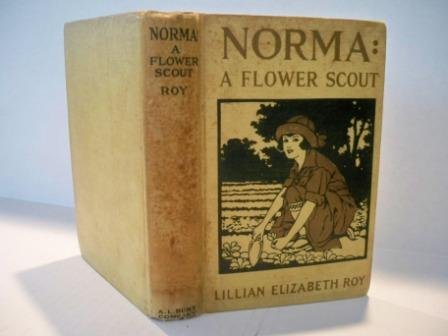 Norma: A Flower Scout B000MI2WH4 Book Cover