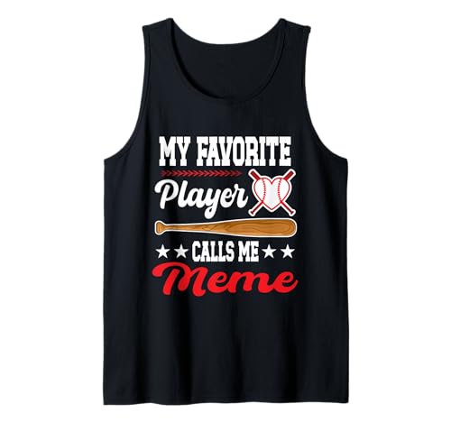 My Favorite Player Calls Me Meme Baseball Mother's Day Tank Top