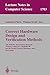 Produktbild Correct Hardware Design and Verification Methods: 10th IFIP WG10.5 Advanced Research Working Conference, CHARME'99, Bad Herrenalb, Germany, September ... Notes in Computer Science, 1703, Band 1703)