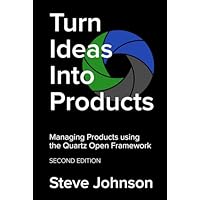 Turn Ideas Into Products: Managing Products using the Quartz