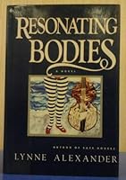 Resonating Bodies 0689120397 Book Cover