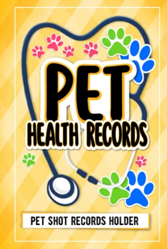 Pet Shot Records Holder Hardcover: Pet Health Records and Dog Vaccination Record Book, Dog Immunization Log, Shots Record Card, Puppy Vaccine Book, … … – Perfect Gift for Dog Owners and Lovers