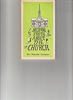 Believing Truth about the Church 0891140700 Book Cover