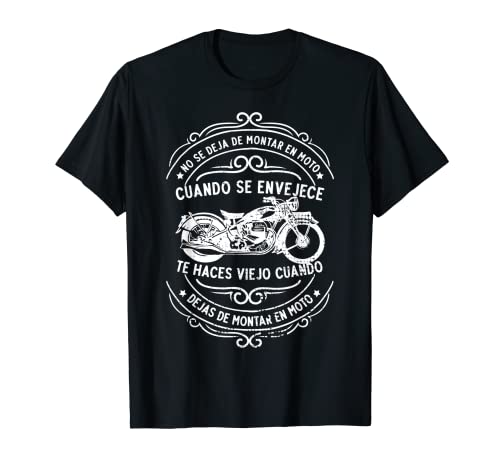 Hombre NO SE DEJA DE MONTAR, Moto Motocicleta Motociclista Camiseta Cover