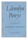 Llewelyn Powys: An essay