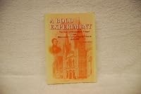 A Bold Experiment: The Story of Bloomsbury Chapel and Bloomsbury Central Baptist Church, 1848-1999 0953034119 Book Cover
