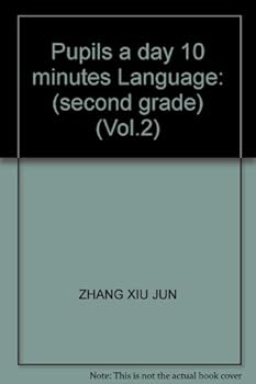 Paperback Pupils a day 10 minutes Language: (second grade) (Vol.2) Book