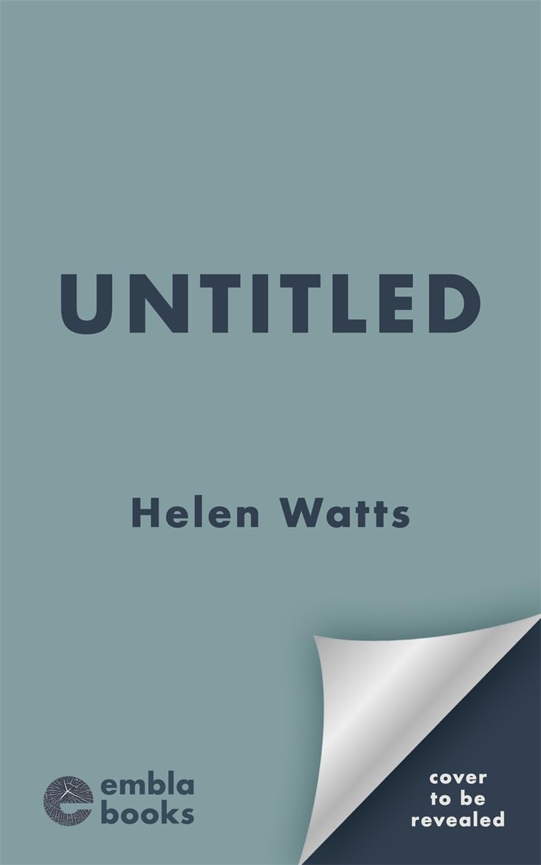 Untitled Book One: An uplifting, heartwarming and joyful read of community, friendship and fresh starts!