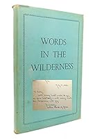 Words in the wilderness: [Poems] B0007FB2K0 Book Cover
