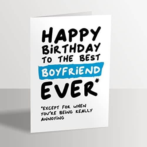 Funny Birthday Card for Boyfriend - Happy Birthday to the Best Boyfriend Ever