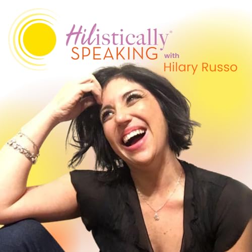 Couverture de HIListically Speaking with Hilary Russo