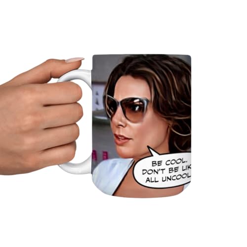 Bravo TV Coffee Mug- Real Housewives of New York I New York City I TV I Be Cool I Housewives