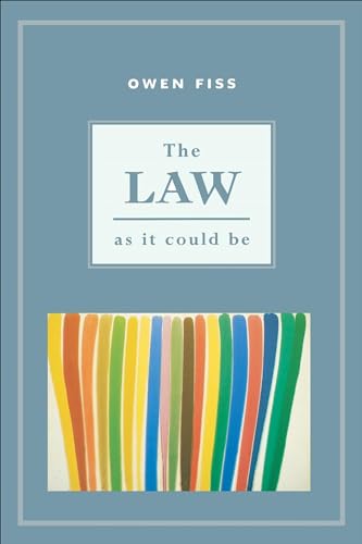 The Law as it Could Be (English Edition)