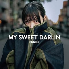 MY SWEET DARLIN / RINNEEE