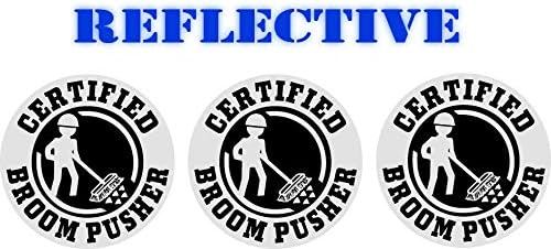 3 Pack | Reflective Certified BROOM PUSHER Funny Hard Hat Stickers | Motorcycle Welding Biker Helmet Decals | Vinyl Weatherproof Labels Arborist | Laborer Foreman Welder Construction (Blue)