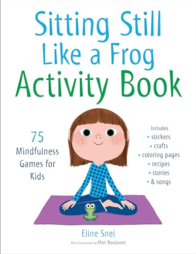 Sitting Still Like a Frog Activity Book: 75 Mindfulness Games for Kids image 2