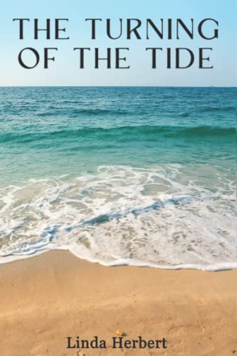 The Turning Of The Tide