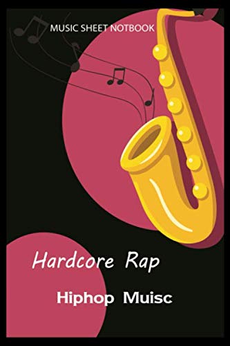 Photo de Hardcore Rap Hiphop Muisc Music Sheet Notebook: Lined Notebook / Journal Gift, 110 Pages, 6x9, Soft Cover, Matte Finish