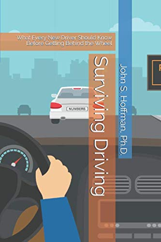 Surviving Driving: What Every New Driver Should Know Before Getting Behind the Wheel