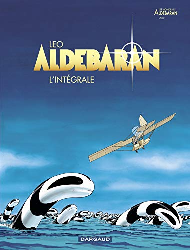 Télécharger Aldebaran - Intégrale PDF Ebook En Ligne