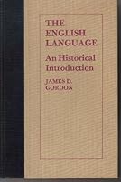 The English language;: An historical introduction 0690264062 Book Cover