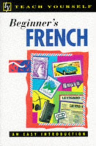 Teach Yourself Beginner's French (TYL) by Catrine Carpenter (1992-04-02)