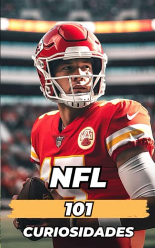 NFL 101 Curiosidades: Libro Fútbol Americano