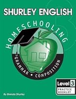Shurley English Level 3 Practice Set Homeschool Edition 1585610607 Book Cover